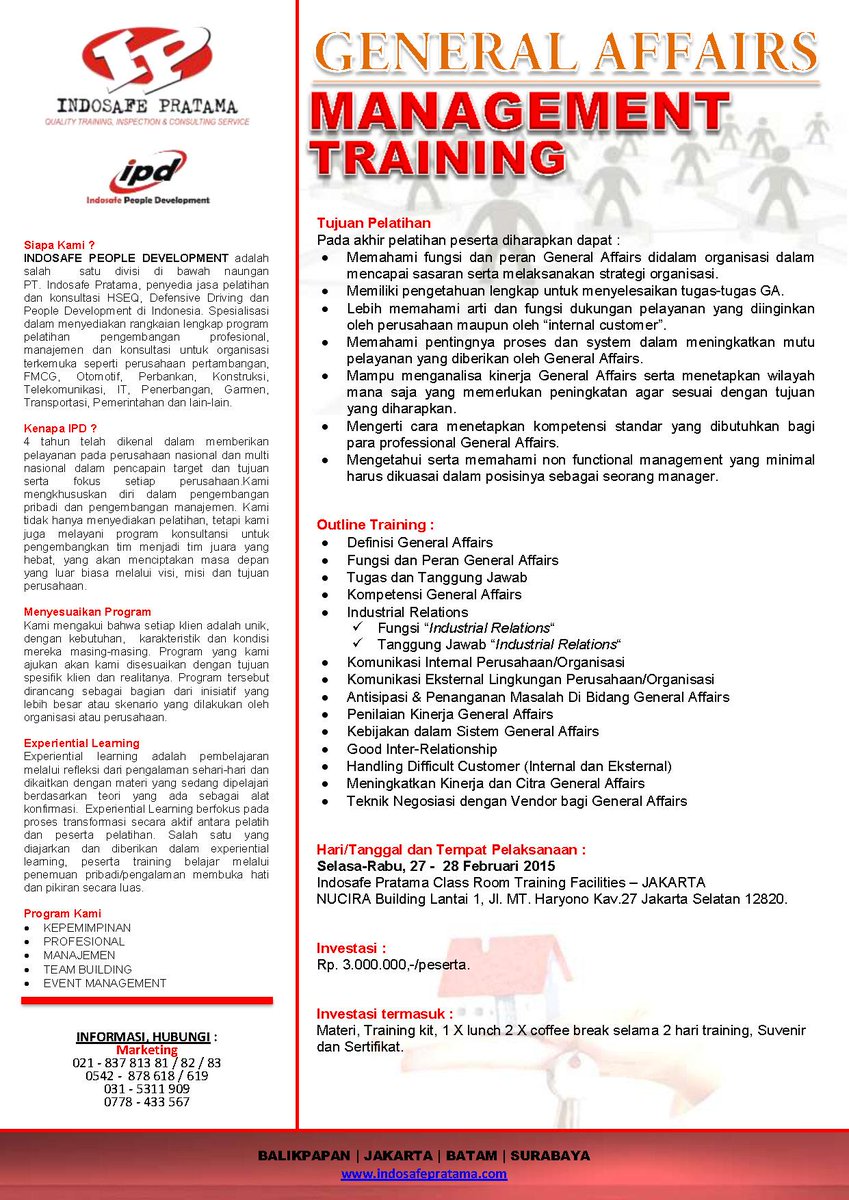 ipdevelopment's tweet image. General Affair Management Training 27-28 Februari 2015. Info hubungi : 021 83781381. #softskills @depurple