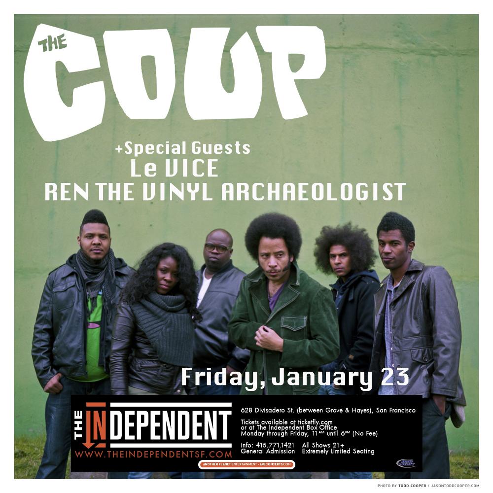 Enter to win tix to <a href="/thecoup/">The Coup </a> w/ <a href="/Le_VICE/">Le VICE</a> &amp; Ren the Vinyl Archaeologist at <a href="/indysf/">The Independent</a> tmrw! Enter: wp.me/p4YZ41-eZ