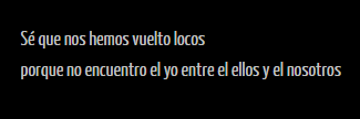 tejiendonubes's tweet photo. "Sé que nos hemos vuelto locos
porque no encuentro el yo entre el ellos y el nosotros"

#elcableazul http://t.co/fAgCHQEPZ3