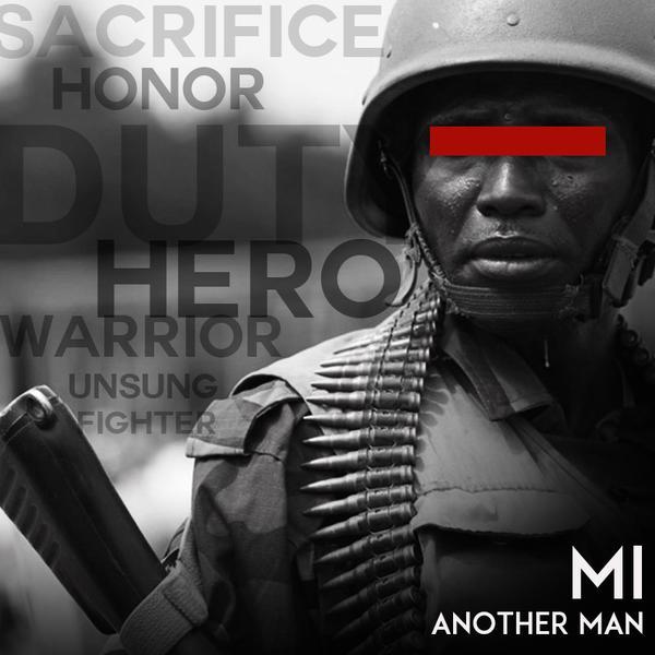 kwakupretingle's tweet photo. #another_man by @MI_Abaga One love for all the soldiers who have died to protect me one way or the other. http://t.co/e51G3cRxDB