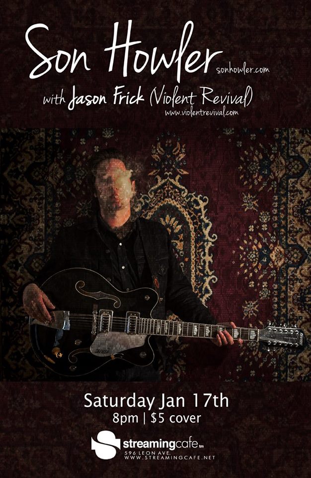 streamingcafe's tweet photo. This Saturday night @sonhowler performs w/ Jason Frick @ViolentRevival .  8pm only $5.
https://t.co/HlIbIBcr9P http://t.co/Dec4wS7OjC