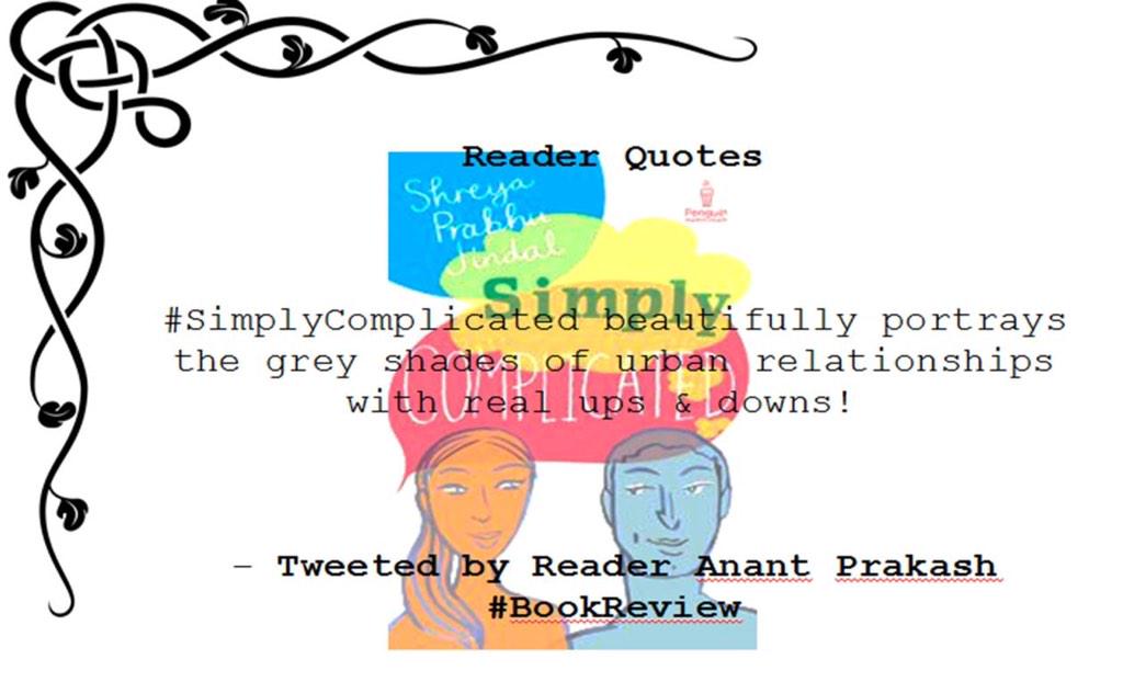 shreyapjindal's tweet photo. #ReaderQuotes on #SimplyComplicated by @anantawasthi21 on #twitter #followforfollow #favouriteforfavourite #ReaderRT http://t.co/rnS8oIE8Mk