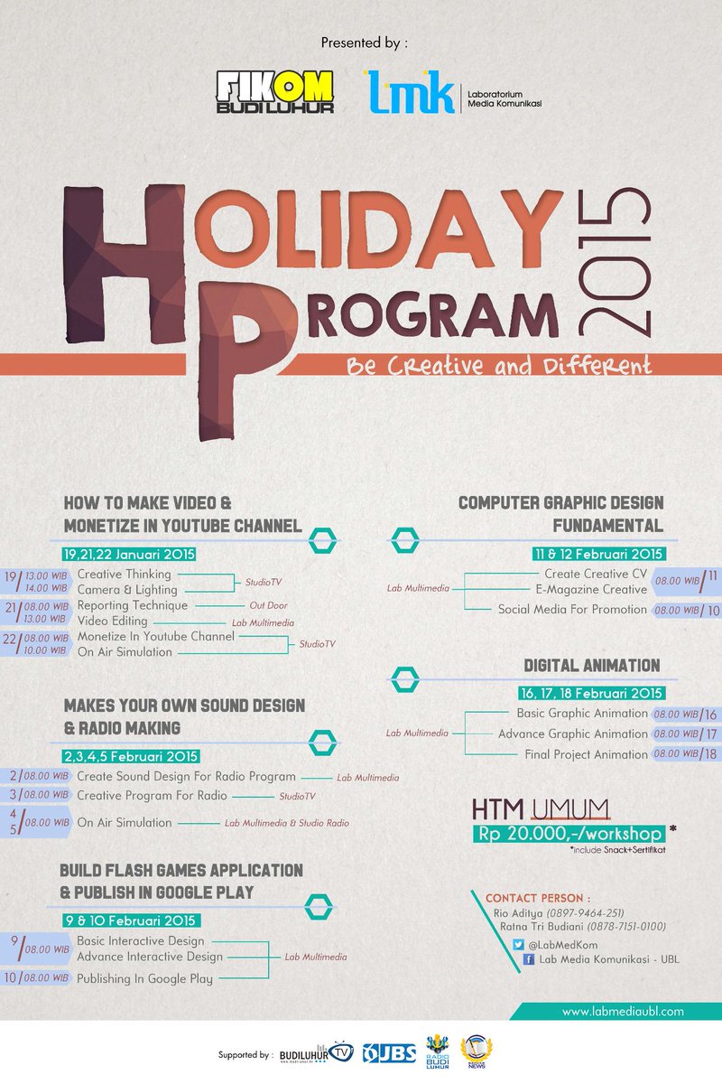 <a href="/BudiLuhur2014/">Univ. BL 2014</a> Mau punya karya kreatif selama liburan? AYO IKUTI HOLIDAY PROGRAM LMK labmediaubl.com/?page_id=407