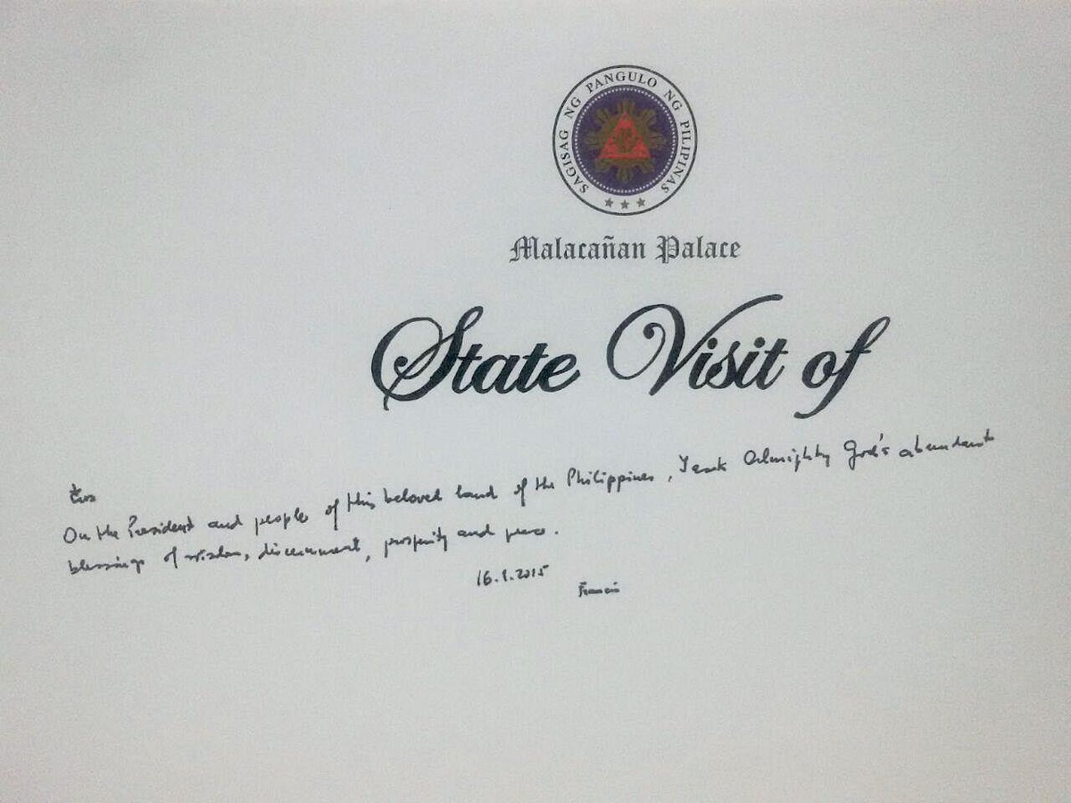 govph's tweet photo. Transcript of Pope Francis' inscription on the Malacañan Palace guest book: http://t.co/538XQNIQOm #PopeInPH http://t.co/y1cnrykvoh