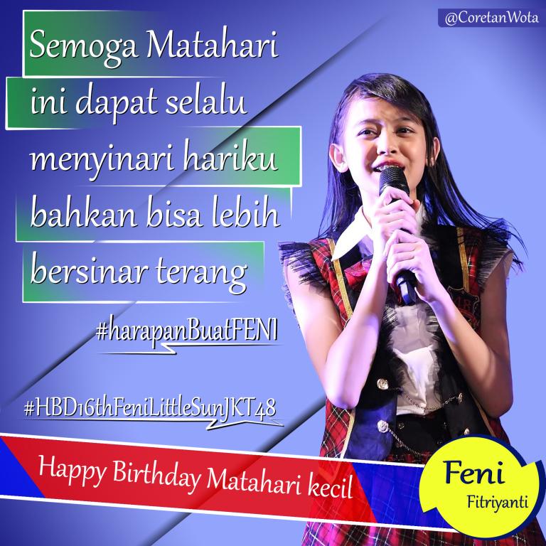 CoretanWota's tweet photo. HBD Ya @F_FeniJKT48 .
Semoga terus Ceria, terus ketawa, dan bersinar :D
#HBD16thFeniLittleSunJKT48 #PN (revisi) http://t.co/1BSiIyBnJV