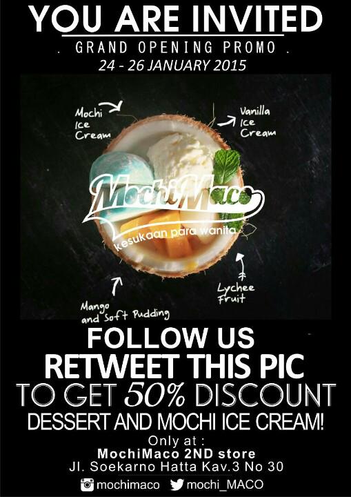 5 Hari lagi! GRAND OPENING <a href="/mochi_MACO/">kesukaan para wanita</a> Cabang Soekarno Hatta. DISCOUNT 50% dg menunjukkan bukti retweet tweet ini!