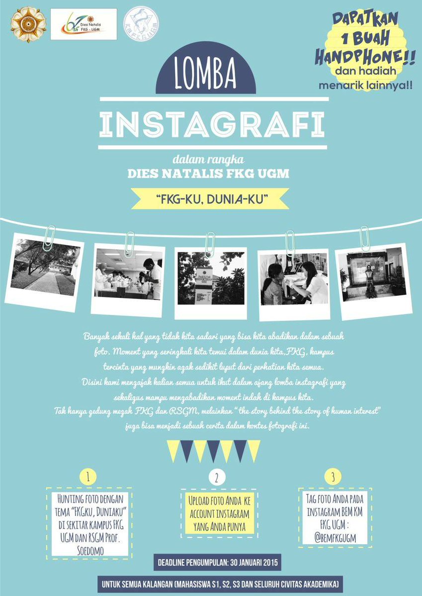 Jgn lupa ikut INSTAGRAFI ya! Capture momen terbaik kamu di lingkungan FKG, upload ke ig kamu, tag ig @BEMFKGUGM :)