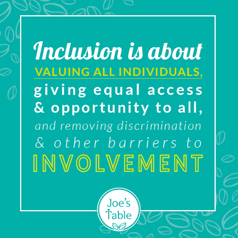 JoesTableCafe's tweet photo. #Inclusion is all about valuing all individuals.... http://t.co/JTp6T9UA2P