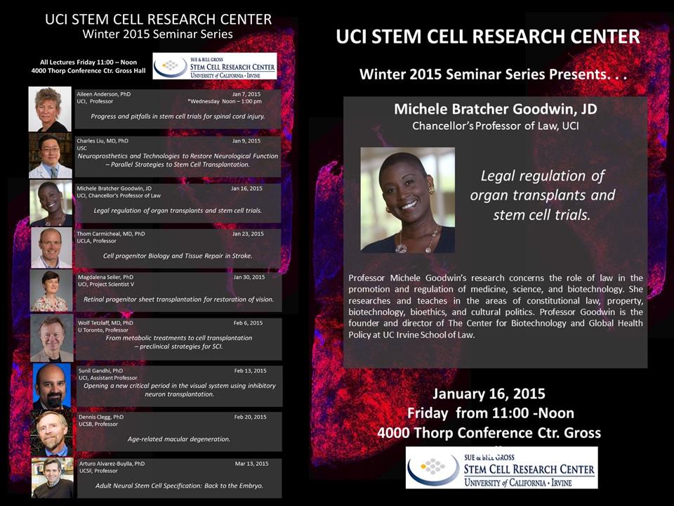 Today @ 11 AM  Michele Bratcher Goodwin, JD Chancellor's Professor at #UCI #Law will be speaking. #StemCellTrials