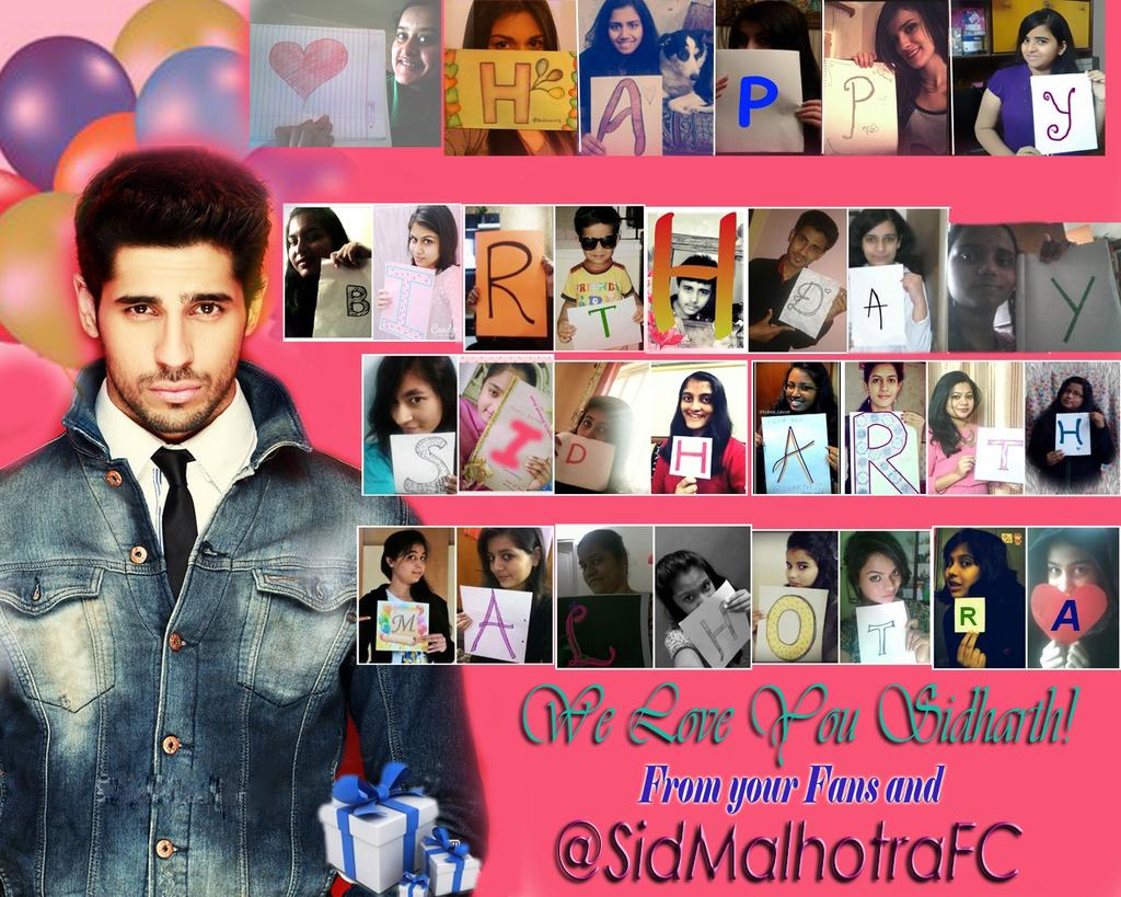 Happy Birthday Sidharth Malhotra Sweet efforts frm his fans :) tell me which sidian pic is ur fav? 