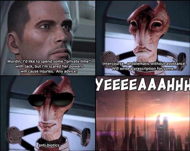 Dammit Mordin, good one though