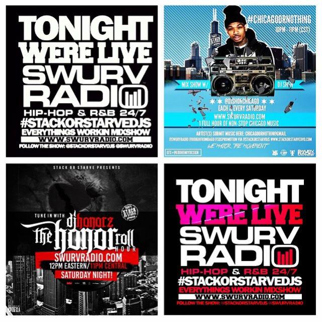 dopeuniversity's tweet image. Tonight! 10PM CST #StackOrStarve Mixshow @SwurvRadio @DjShonChicago @DJHonorzChi #ItsTheGang #WeMajor #HonorRollHour