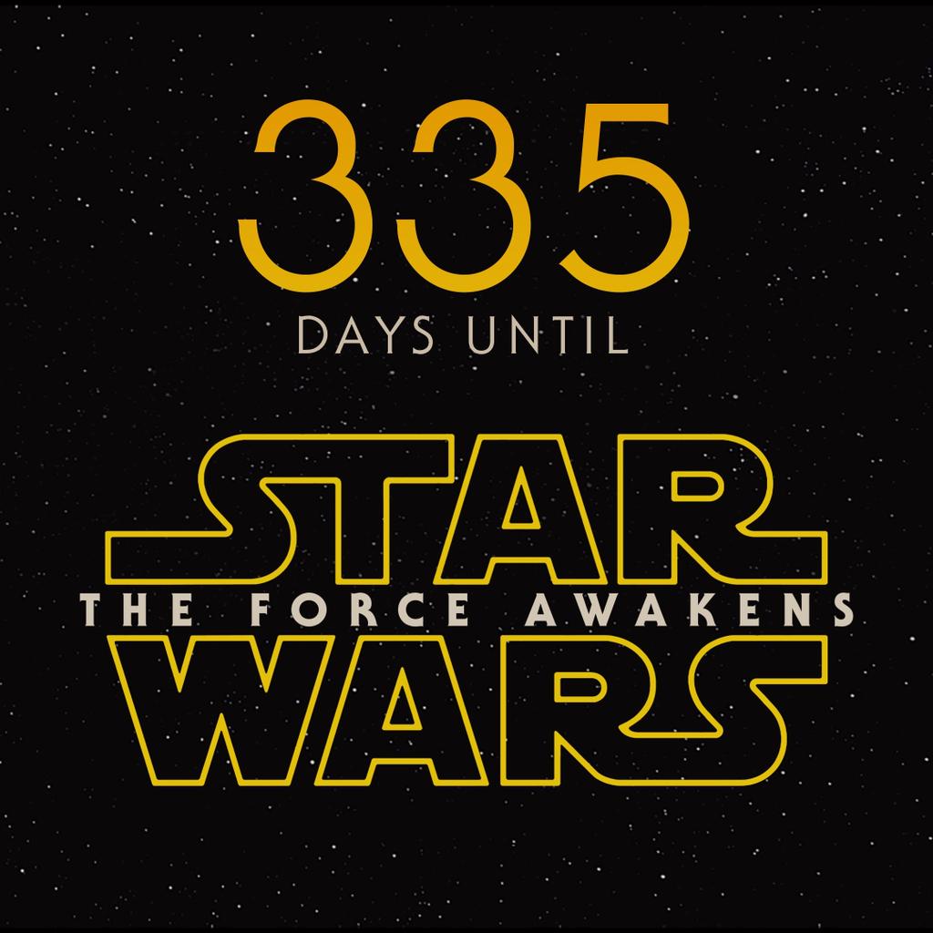 ForceAwakens7's tweet photo. Only 335 #Days Until #StarWars #TheForceAwakens http://t.co/L7U5s1FUjo