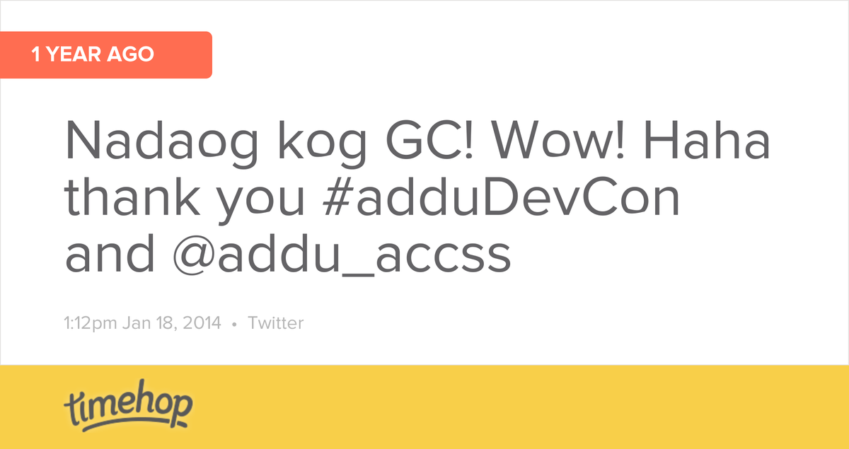 poiXquared's tweet image. #addudevcon pa more hahahahaha timehop.com/c/t:4244089517…