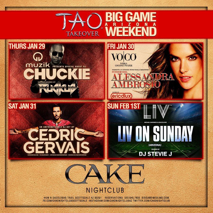Announcing our Big Game Weekend Lineup!
TAO is going to Arizona for Big Game Takeover Weekend of @CakeNightclubAZ!