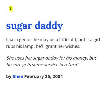 Urban Dictionary On Twitter Tbhaylee Sugar Daddy Like A Genie He May Be A Little Old But If A Gir Http T Co Cdqxo0vntt Http T Co Pt798ekcoh