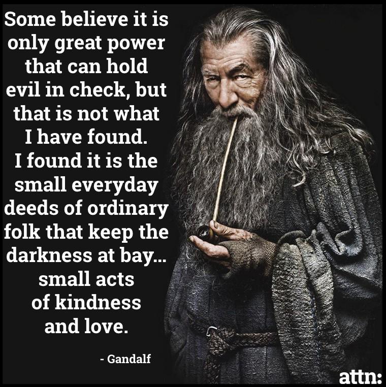 VioletL_Phoenix's tweet image. #GandalfQuote
#WizardWisdom ✨
#LordOfTheRings
#Kindness
#Love 💖