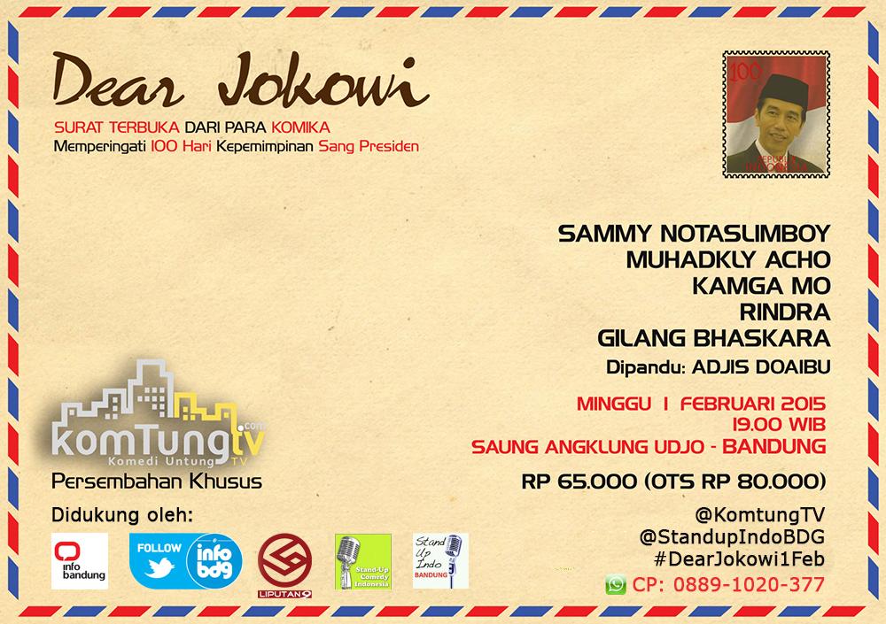 infobandung's tweet photo. 5 komika akan mengkritisi 100 hari kepemimpinan Presiden. Info: @StandupIndoBdg #DearJokowi1Feb  http://t.co/PAqxpsFIAp