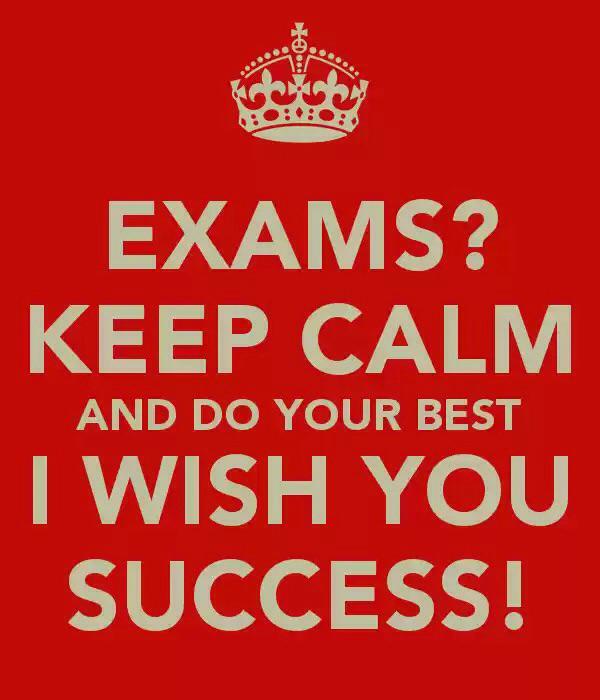 You well in your exam. Keep Calm and Exams. Keep Calm and Pass the Exam. Keep Calm and do your best. Wishes for Exams.