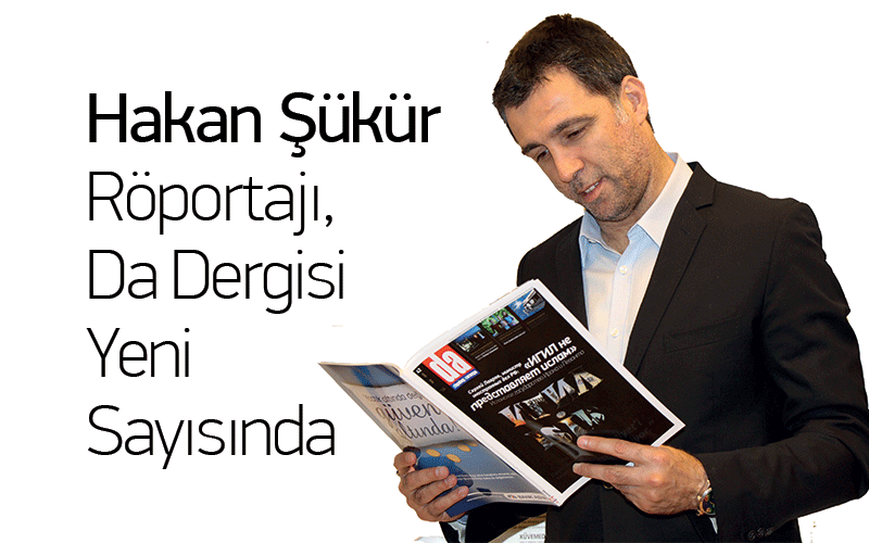 DAdergisi's tweet photo. Hakan Şükür  Röportajı,  Da Dergisi  Yeni  Sayısında
http://t.co/q2wd7HDZqK http://t.co/ySQdpysxLM