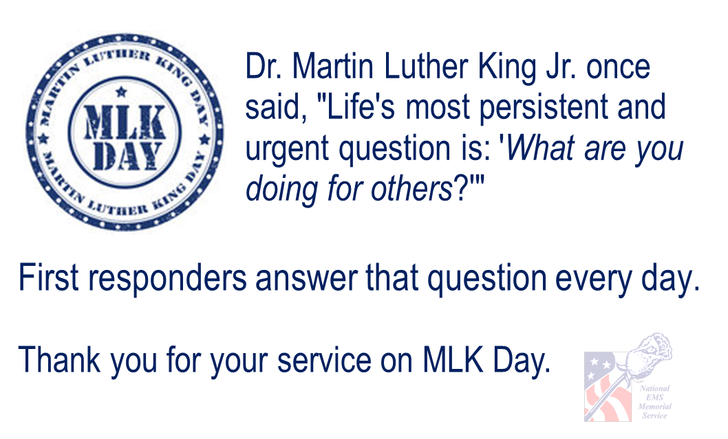 NEMSMS's tweet photo. First Responders answer this question every day!  #MLKDay  of Service. http://t.co/DVaLT5JaHy