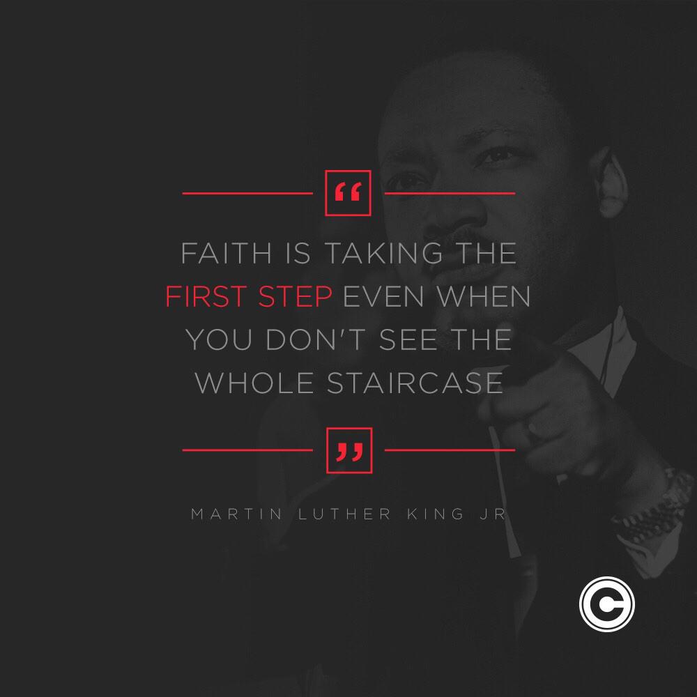 "Faith is taking the first step even when you don't see the whole staircase." #centralonline