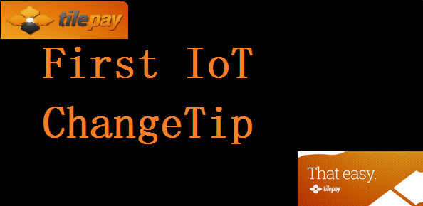 cryptochina's tweet photo. Tilepay-First IoT ChangeTip based Bitcoin blockchain.@coindesk @CoinTelegraph @TilePay @CoinNews http://t.co/1RNy9oQ1I7