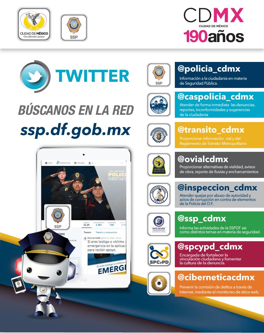 Compartimos las cuentas de la Secretaría de Seguridad Pública del DF. @CiberneticaCDMX