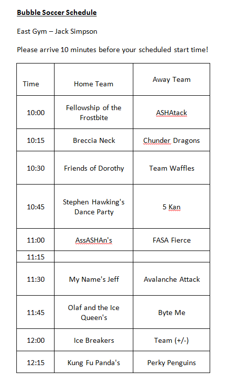 FrostbiteUofC's tweet photo. Attention ALL FROSTBITE TEAMS! Here is the schedule for Bubble Soccer tomorrow! #feartheyeti #frostbite2015 http://t.co/08fkhMMIlR