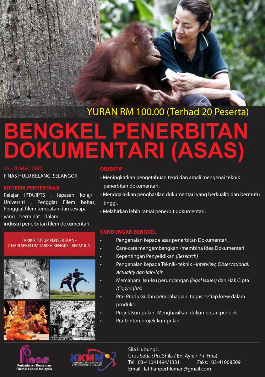 Bengkel Penerbitan Dokumentari (Asas)
sila hubungi 
Pn.shila/En.Ayie/Pn.Fina
Tel:03-4104 1494/1331