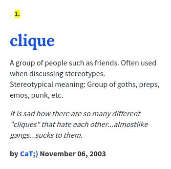 Urban Dictionary Silent For Now Clique A Group Of People Such As Friends Often Used When Disc Http T Co Lhyfshvzbk Http T Co E2psjeuzlu