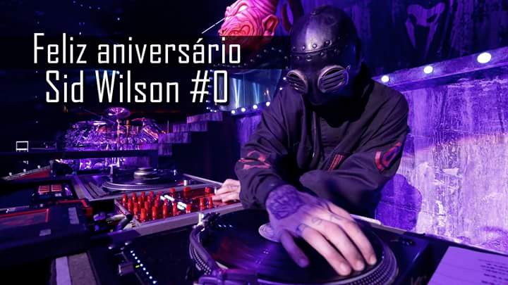 Happy Birthday Sid Wilson 