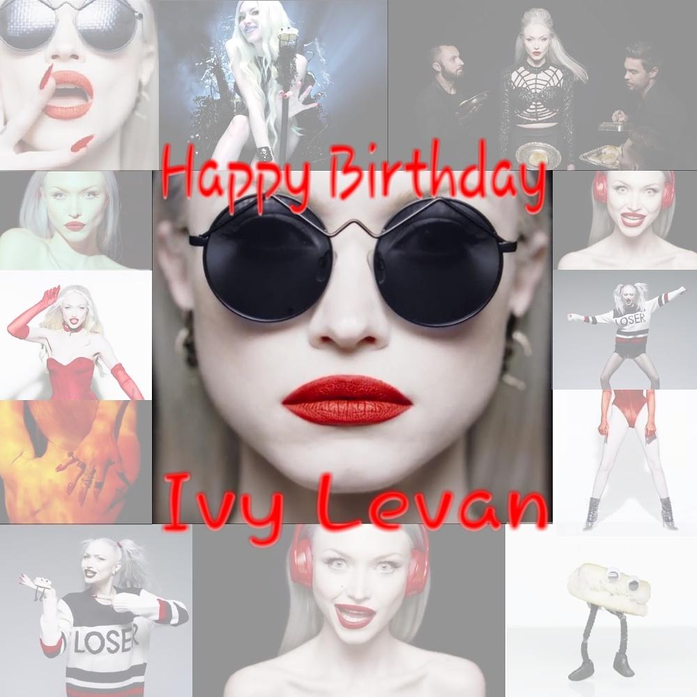 Happy Birthday to the one and only Ivy Levan!!    