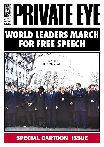 Richard Partington On Twitter The Cover Of Private Eye First Since Charlie Hebdo World Leaders March For Free Speech Je Suis Charlatan Http T Co Tsvwklpdbw