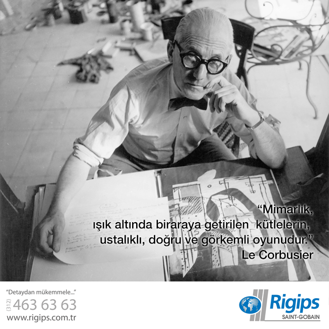 RigipsTurkiye's tweet photo. #LeCorbusier demiş ki:
#mimarsözleri #mimari #mimarlık #mimariyapi http://t.co/4gLklerhn3
