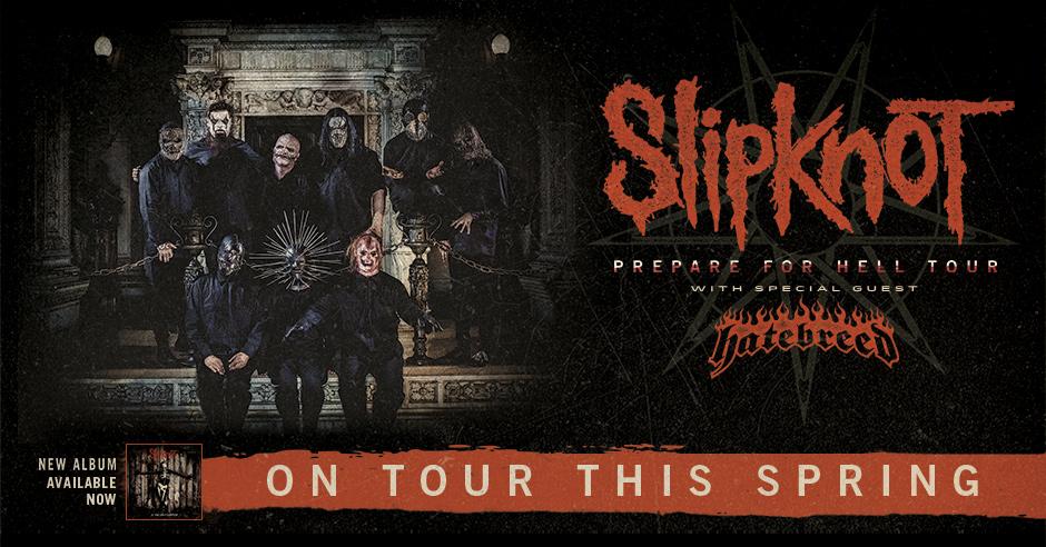 #PrepareForHellTour with <a href="/hatebreed/">Hatebreed</a>: April/May. OT9 pre-sale begins TODAY at 10am: slipknot1.com/events