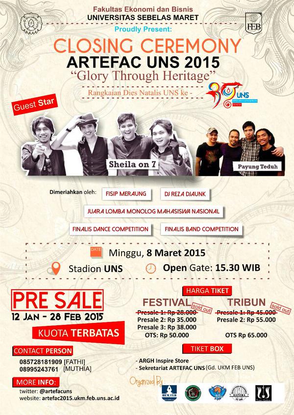 Clossing Ceremony <a href="/artefacuns/">ARTEFAC UNS - 2026</a> GS: <a href="/sheilaon7/">Sheila On 7</a> <a href="/payungteduh/">payungteduh</a>  | Minggu, 8 Maret 2015 | Stadion UNS
