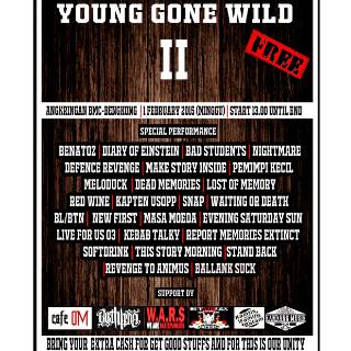 "Young Gone Wild ll" 1 February 2015.