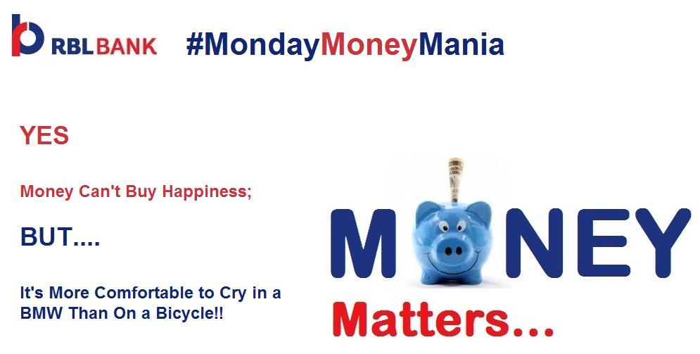 rblbank's tweet image. #RBLBank &amp;gt;&amp;gt; #MondayMoneyMania
Money Matters! #MoneyHumor