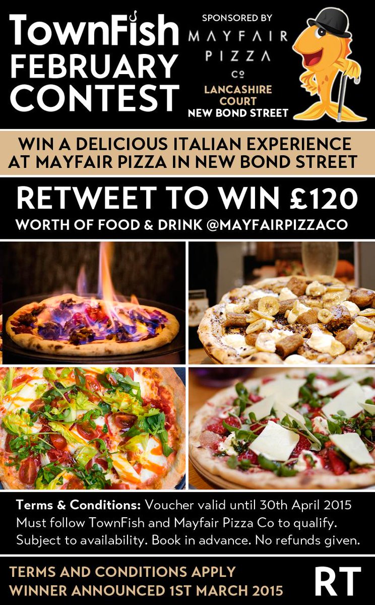 TownFishLondon's tweet photo. Enter our February #competition: #Win a £120 #voucher to spend at @mayfairpizzaco #RT &amp; #follow to enter! #Giveaway http://t.co/rVvcteywxb