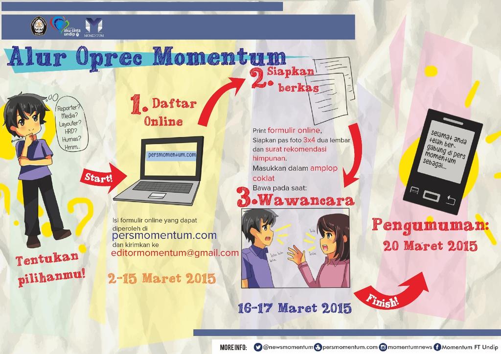 Berikut alur oprec yang harus kalian ikuti.. #oprecmomentum 
@Maba_D3Arsi2014 <a href="/ElektroUNDIP13/">Elektro Undip 2013</a> <a href="/VALERAT14/">D3 T. Kimia UNDIP</a>