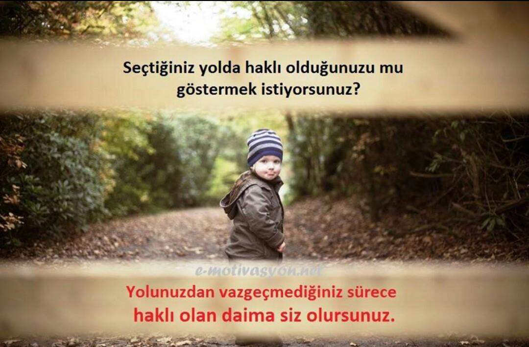 Yolunuzdan vazgeçmeyin...