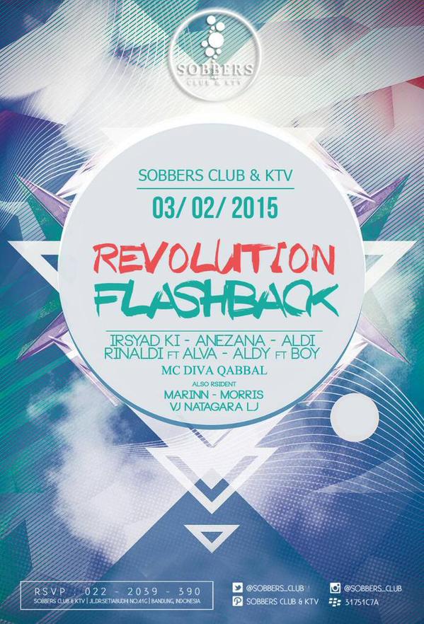 #Info  <a href="/SeputarEvent/">IG : SeputarEvent</a>: TONIGHT! "Revolution FlashBack" <a href="/SOBBERS_CLUB/">Sob</a> w/ @IRSYAD_KI <a href="/anezena/">あね</a> <a href="/aldydass/">aldydass</a> <a href="/RinaldiFauzi_/">Rinaldi Fauzi M</a>