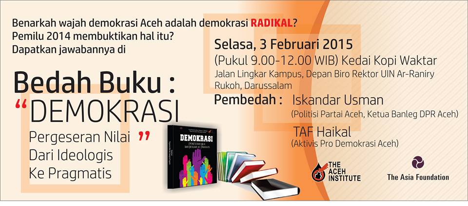 WaktarCoffee's tweet photo. Bedah Buku: Wajah Demokrasi(3/2/15 : 09.00WIB)di @WaktarCoffee |@iloveaceh @acehinstitute |Pmbdh:Iskandar U Alferlaky http://t.co/4hnWE0LLVJ