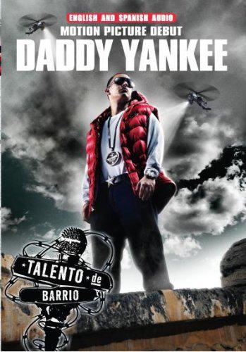 Happy Birthday Daddy Yankee! Talento de Barrio / Straight from the Barrio  