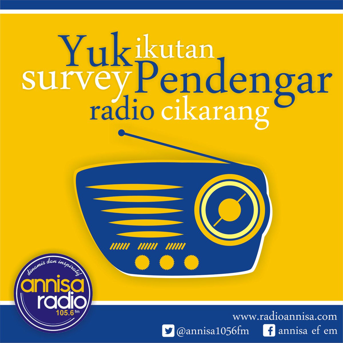 Yuk ikutan survey pendengar Annisa 105.6 FM. Ada Pulsa senilai Rp. 100.000,- Untuk 3 Orang goo.gl/forms/vvVab44T