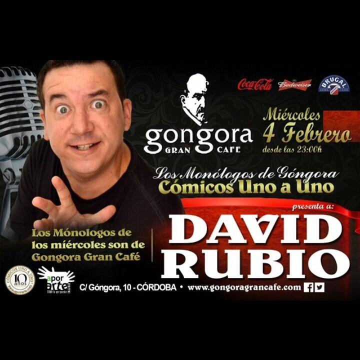 **MIERCOLES**
<a href="/GongoraGranCafe/">Gongora Gran Cafe</a> nos trae a <a href="/DavidRubio0/">David Rubio</a> #ComicosUnoAUno! Vente a echarte unas risas junto a nosotros!!