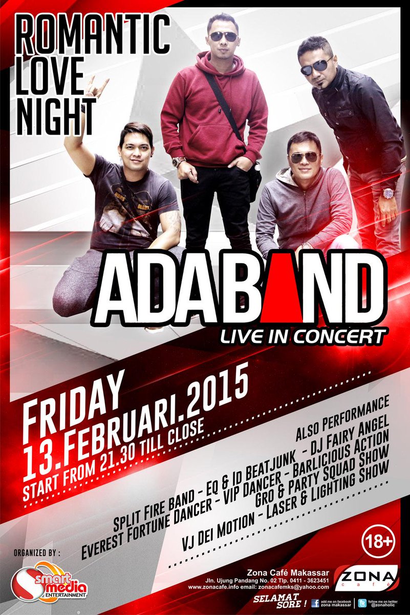 sibaranidonnie's tweet photo. “#ADAevent: (13/2/2015) ADABAND Live in Concert "Romantic Love Night" at Zona Cafe Makassar. Don't miss it armADA http://t.co/n0AH5R9I22”