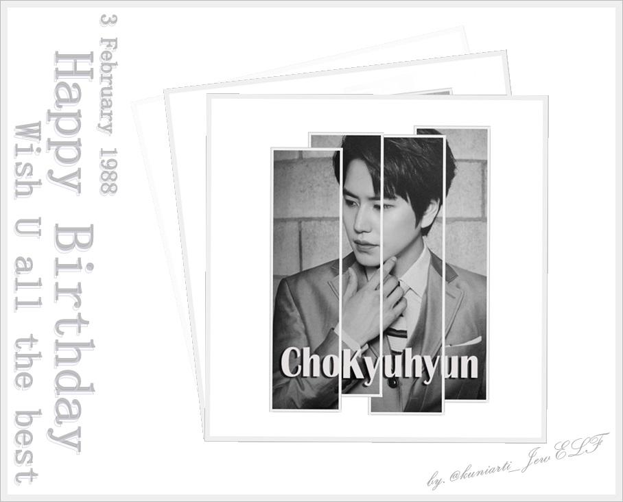Happy birthday cho kyuhyun , wish you all the best . :) 