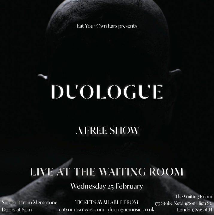 EatYourOwnEars's tweet photo. Thrilled to announce that @Duologue_Music @WaitingRoomN16 on 25 Feb is now SOLD OUT! #eyoe http://t.co/qd69Giz5sc